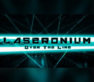 Laseronium: Over The Line Steam Ключ