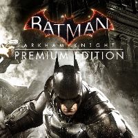 Batman: Arkham Knight Premium-издание EU XBOX One / Xbox Series X|S Ключ
