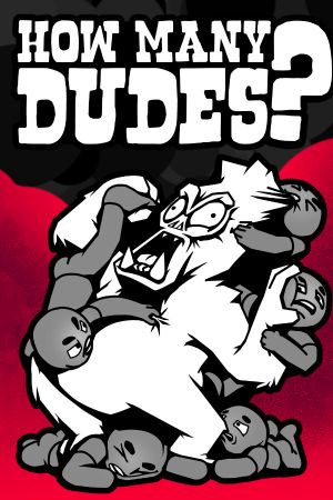 How Many Dudes? PC Steam Аккаунт