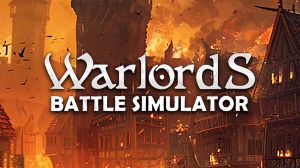 Warlords Battle Simulator PC Steam Ключ