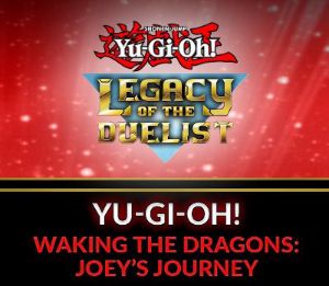 Yu-Gi-Oh! Legacy of the Duelist - Waking the Dragons: Joey’s Journey DLC Steam Ключ
