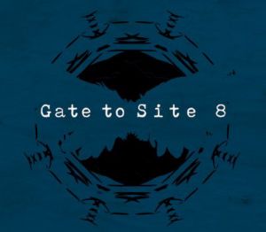 Gate to Site 8 PC Steam CD Key