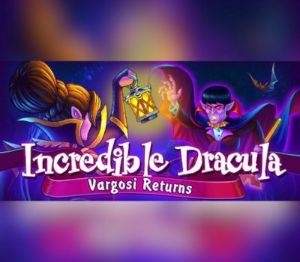 Incredible Dracula: Vargosi Returns PC Steam Ключ