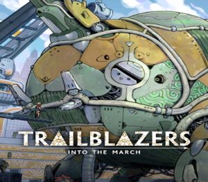 Trailblazers: Into the March PC Steam CD Key
