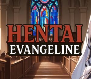 Hentai Evangeline PC Steam Ключ