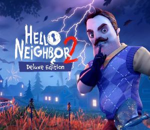 Hello Neighbor 2 Deluxe-издание EU XBOX One / Xbox Series X|S / PC Ключ