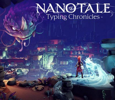Nanotale - Typing Chronicles Steam Альтергифт