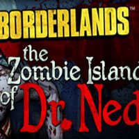 Borderlands - The Zombie Island of Dr. Ned DLC EU Steam Ключ
