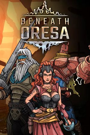 Beneath Oresa PC Steam Аккаунт
