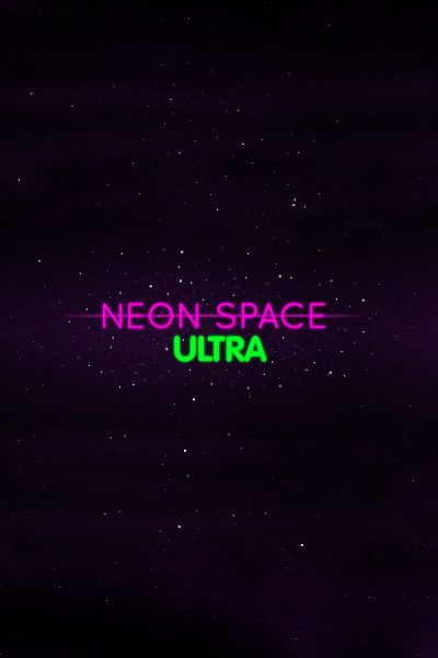 Neon Space ULTRA Steam CD Key