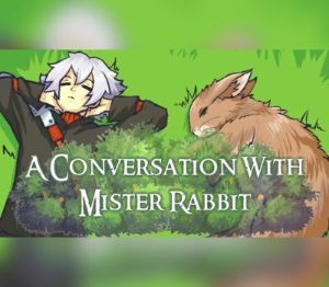 A Conversation With Mister Rabbit Steam Ключ