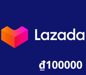 Lazada VND 100000 Подарочная карта VN