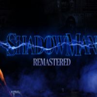Shadow Man Ремастер PC Steam Ключ