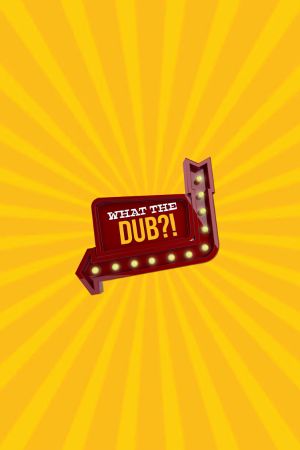 What The Dub?! Steam Ключ