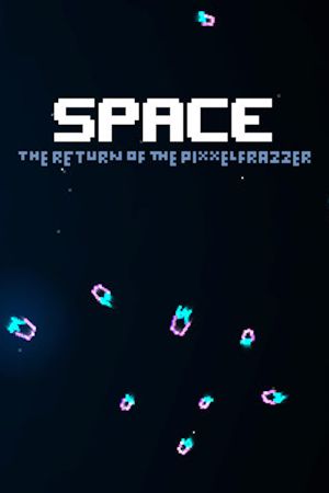 Space - The Return Of The Pixxelfrazzer Steam Ключ