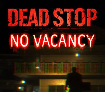 Dead Stop - No Vacancy PC Steam Ключ