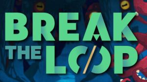 Break the Loop PC Steam Ключ