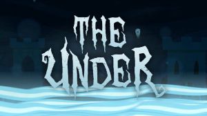The Under (2017) PC Steam Ключ