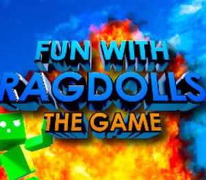 Fun with Ragdolls: The Game Steam Ключ