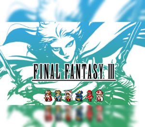 Final Fantasy III Pixel Remaster PC Steam Ключ