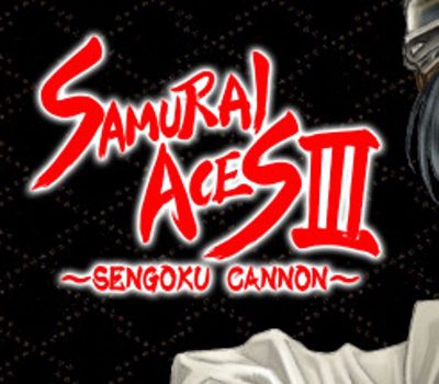 Samurai Aces III: Sengoku Cannon Steam Ключ