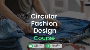 Circular Fashion Design Online Course Alpha Academy Code