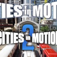 Cities in Motion + Cities in Motion 2 Steam Ключ