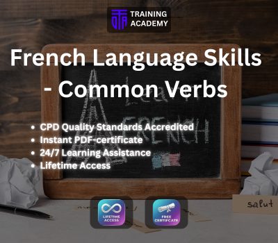 French Language Skills - Common Verbs Course Online Training Academy