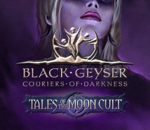 Black Geyser: Couriers of Darkness - Tales of the Moon Cult DLC PC Steam Ключ