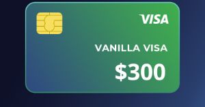 Vanilla VISA $300 US