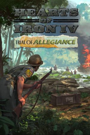 Hearts of Iron IV - Trial of Allegiance DLC EU Steam Ключ