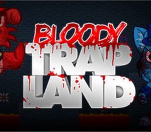 Bloody Trapland Steam Подарок
