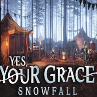Yes, Your Grace 2: Snowfall PC Steam Ключ