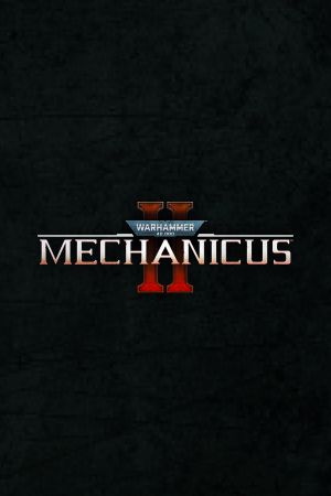 Warhammer 40,000: Mechanicus II PC Steam Ключ