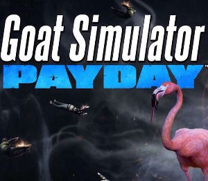 Goat Simulator - PAYDAY DLC Steam Ключ