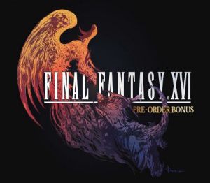 Final Fantasy XVI - Pre-order Bonus DLC EU PS5 Ключ