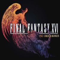 Final Fantasy XVI - Pre-order Bonus DLC EU PS5 Ключ
