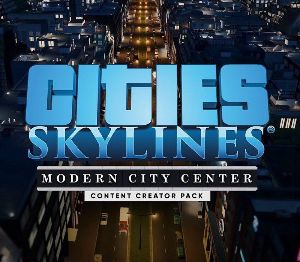 Cities: Skylines - Content Creator Pack: Modern City Center DLC EU Steam Ключ