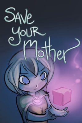 Save Your Mother Steam Ключ
