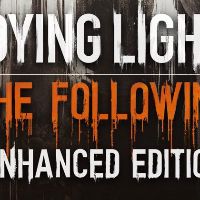 Dying Light: The Following Улучшенное издание Steam Ключ