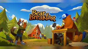 Bear and Breakfast PC Epic Games Аккаунт