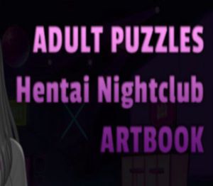 Adult Puzzles - Hentai NightClub ArtBook Steam Ключ