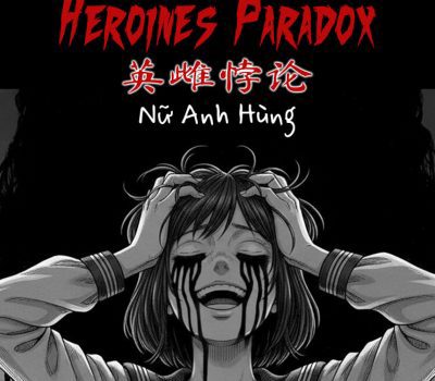 Heroines Paradox - 英雌悖论 - Nữ Anh Hùng PC Steam Ключ