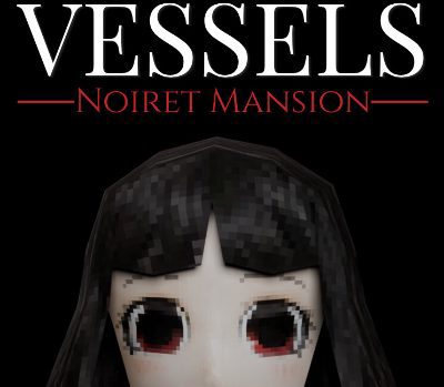 VESSELS: Noiret Mansion PC Steam CD Key