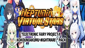 Neptunia Virtual Stars - Electronic Fairy Project x Kokounoakumu-Nightmare Pack DLC EU PC Steam Ключ