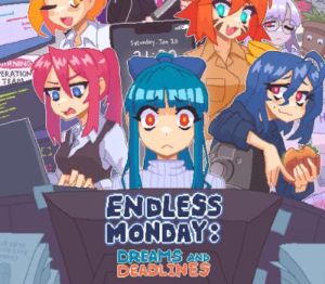 Endless Monday: Dreams and Deadlines PC Steam Ключ (valid until February 2027)