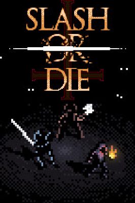 Slash or Die Steam Ключ