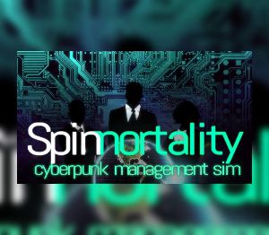 Spinnortality | cyberpunk management sim Steam Ключ