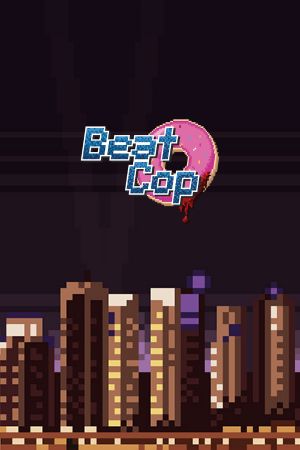 Beat Cop PC Steam Аккаунт