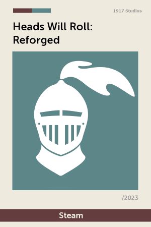 Heads Will Roll: Reforged Steam Ключ